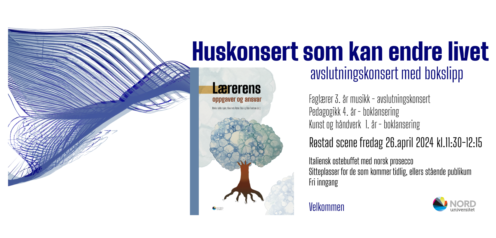 Plakat med illustrasjon og informasjon om "Huskonsert som kan endre livet"